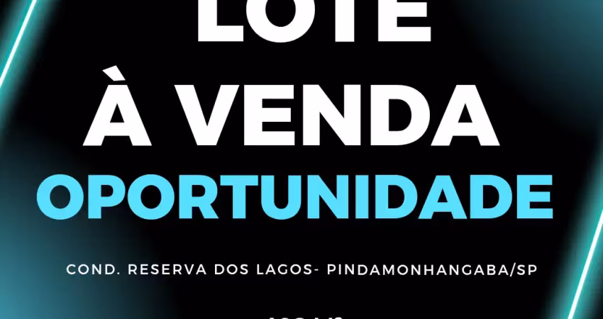 Terreno à venda no condomínio reserva dos lagos em pindamonhangaba