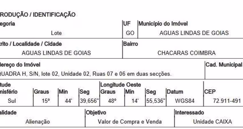 Oportunidade Única em AGUAS LINDAS DE GOIAS - GO | Tipo: Terreno | Negociação: Venda Online  | Situação: Imóvel