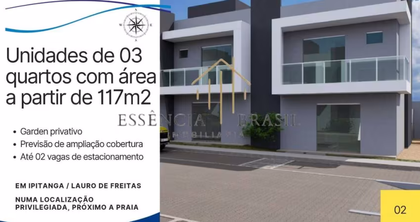 Realize o Sonho de morar bem, na melhor região da Praia de Ipitanga, vizinho de Villas do Atlântico