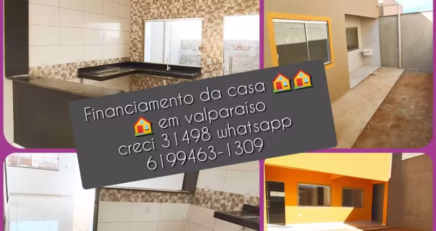 CASAS   NOVAS 2 QUARTOS FINAN..CEF  JD DO INGÁ/LUZIÂNIA GO