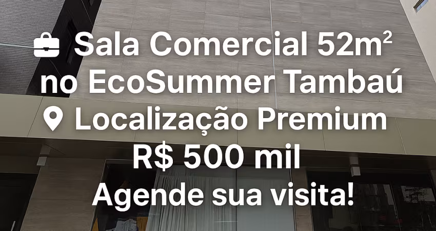 Sala comercial no Ecosummer no coração do tambau !