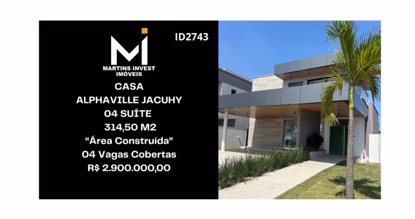 Casa em Alphaville Jacuhy, Residencial: 03, 04 Suítes, 04 Vagas,  314,50m2 Construída