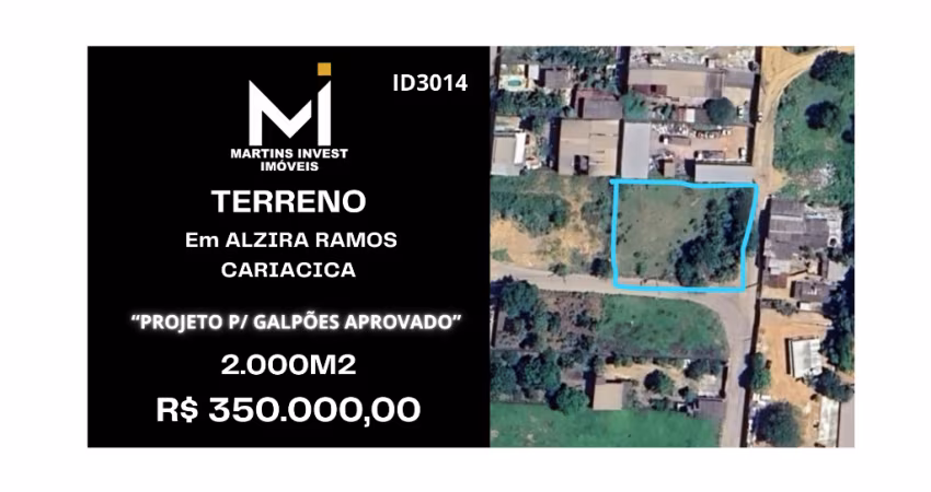 Terreno 2.000m2 em Alzira Ramos em Cariacica, Projeto aprovado para 04 Galpões de 250m2 - R$ 350Mil