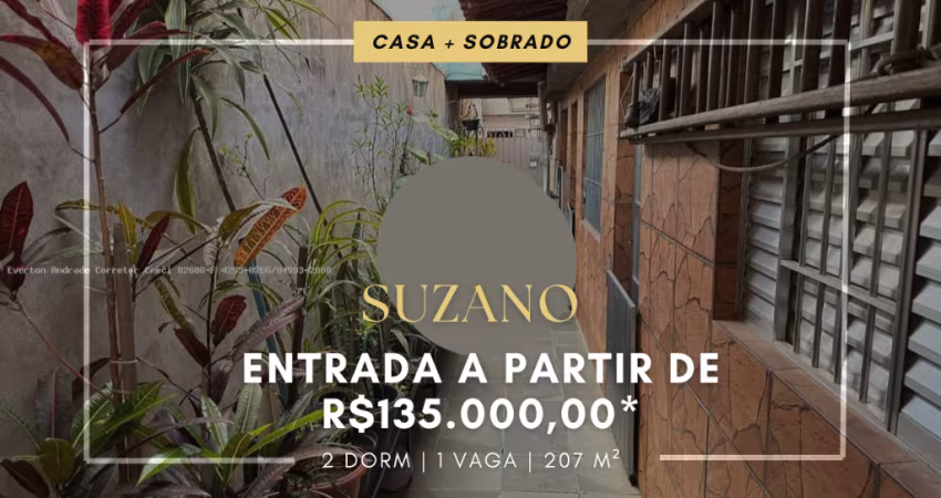 CASA PARA VENDA EM SUZANO 135.000,00 DE ENTRADA- VILA AMORIM