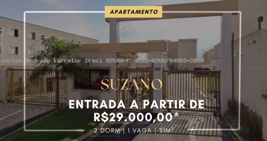 APARTAMENTO À VENDA EM SUZANO ENTRADA DE 29.000,00- PARQUE RESIDENCIAL CASA BRANCA