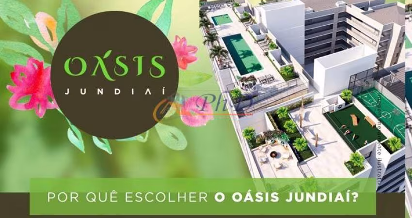 OÁSIS JUNDIAÍ - ALGO EXTRAORDINÁRIO ESTÁ CHEGANDO EM JUNDIAÍ