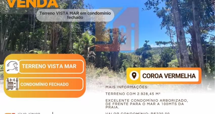 Terreno vista mar em condomínio fechado, Coroa Vermelha/BA