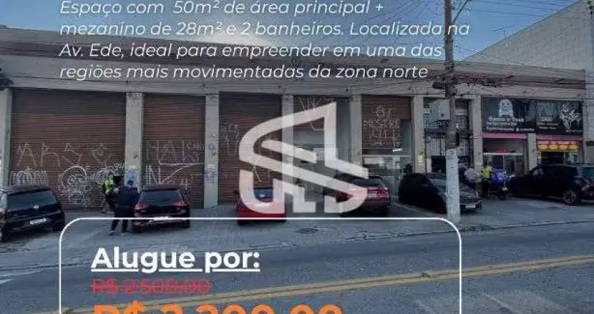 Loja para alugar 50 m2 e mezanino 28,00 m2 com 2 banheiros na av. ede, altura no 305 - vila ede