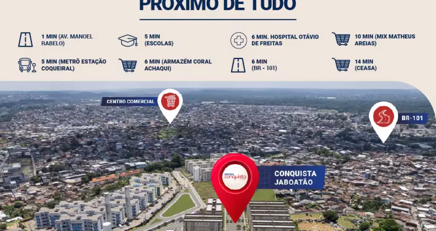 Conquiste já o seu lugar em jaboatão! sua nova vida começa agora!