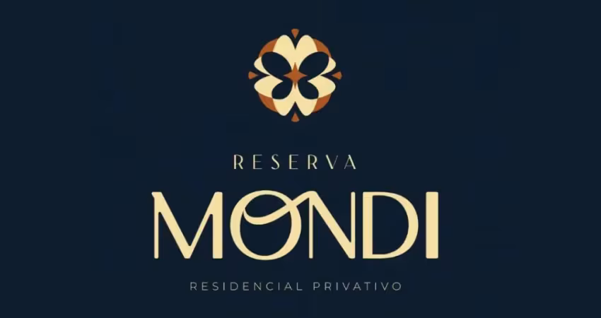 LANÇAMENTO RESERVA MONDI