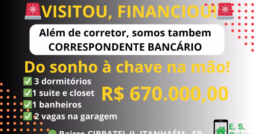 Viva a apenas 100 metros do mar! com financiamento aprovado no dia da visita!