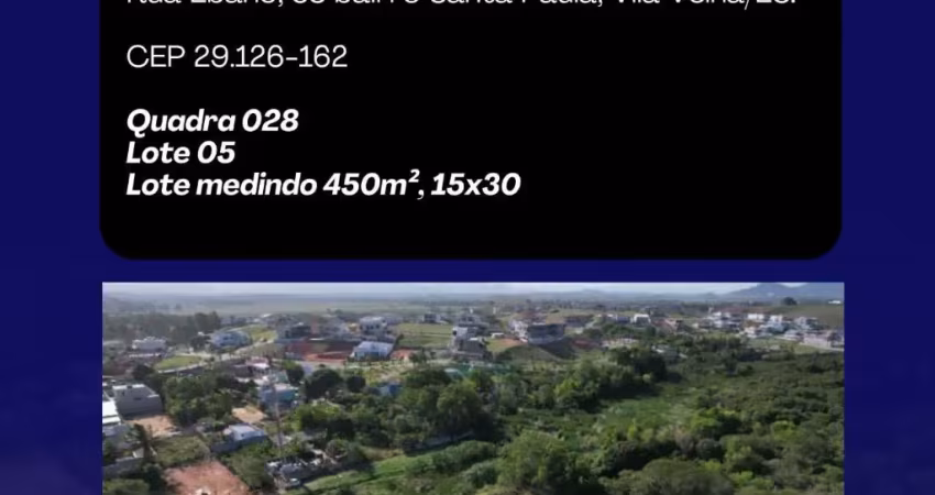 Lote em santa paula – vila velha/es*  o p o r t u n i d a d e* imperdível pra você fechar negócio agora!