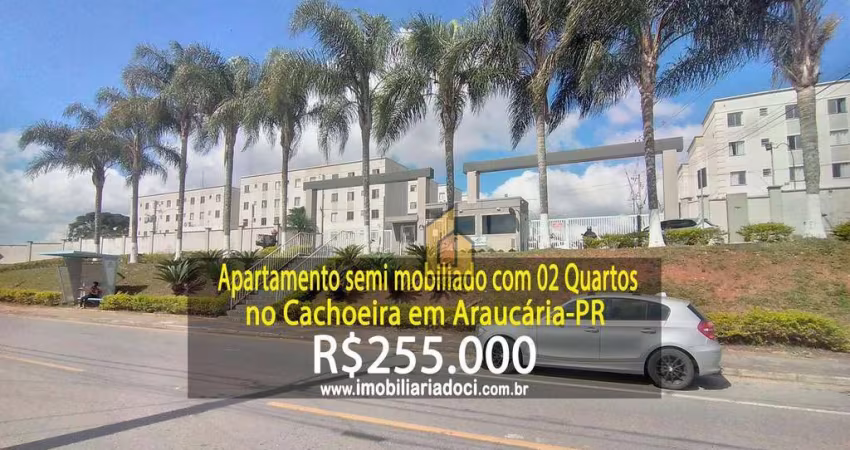 Apartamento Semi mobiliado com 02 Quartos no Cachoeira em Araucária-PR  - A venda por R$255.000,00