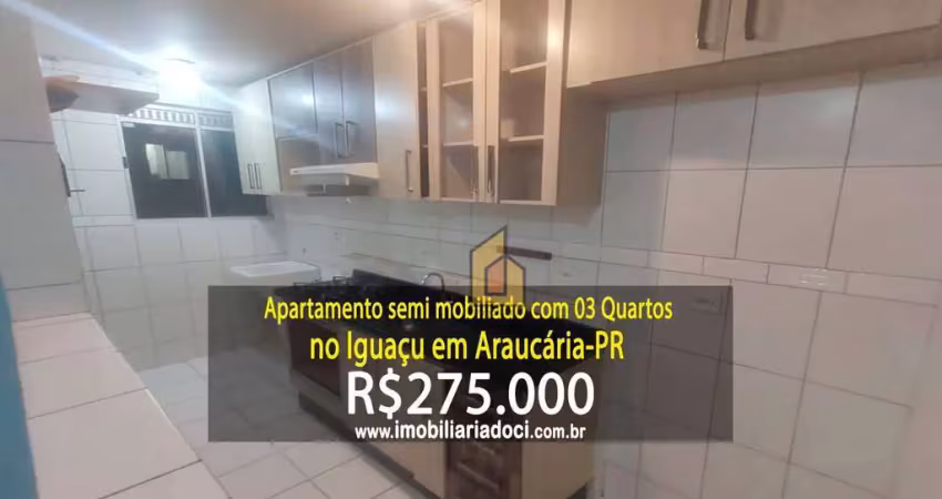 Apartamento semi mobiliado com 03 quartos no iguaçu em araucária-pr  - a venda por r$275.000,00   - aceita financiamento  - aceita consórcios