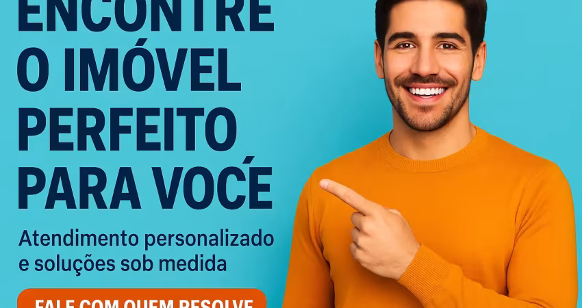Consultoria imobiliária completa: personalizamos a busca do seu imóvel com segurança, facilidade, economia e apoio total — do sonho à chave na mão, com aprovação garantida e atendimento de excelência!