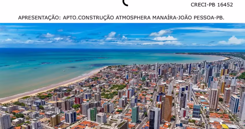 Extraordinário apto. em construção no coração de manaira,joão pessoa-pb.